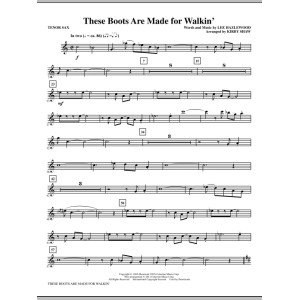 These Boots Are Made For Walkin' - Bb Tenor Saxophone