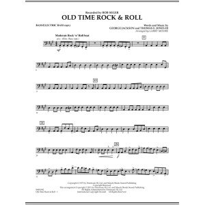 Old Time Rock & Roll - Bass