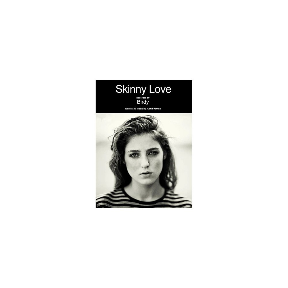 Skinny Love