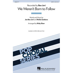 We Weren't Born To Follow