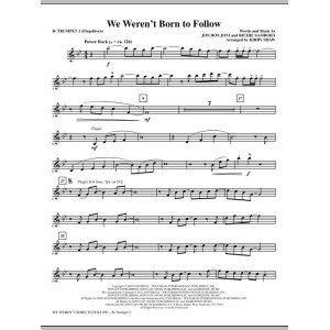 We Weren't Born To Follow - Bb Trumpet 1 (Flugelhorn)