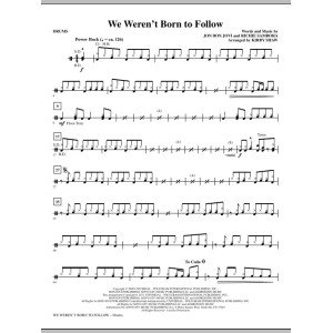 We Weren't Born To Follow - Drums