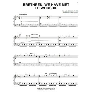 Brethren, We Have Met To Worship