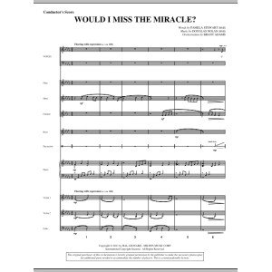Would I Miss The Miracle? - Score