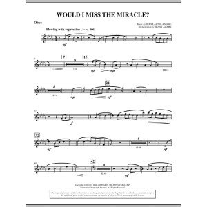 Would I Miss The Miracle? - Oboe