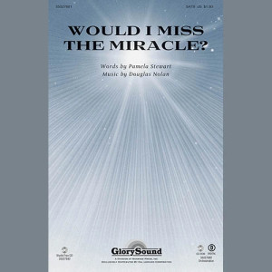 Would I Miss The Miracle? - F Horn