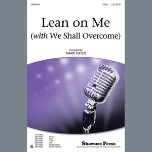 Lean On Me (with We Shall Overcome) - Full Score