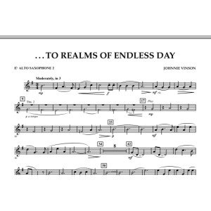 ...To Realms Of Endless Day - Eb Alto Saxophone 2