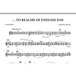 ...To Realms Of Endless Day - Bb Trumpet 1