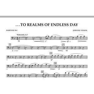...To Realms Of Endless Day - Baritone B.C.