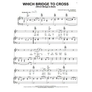 Which Bridge To Cross (Which Bridge To Burn)