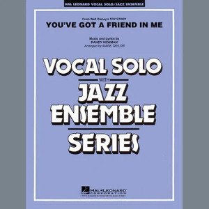 You've Got A Friend In Me (from Toy Story) (arr. Mark Taylor) - Piano/Vocal