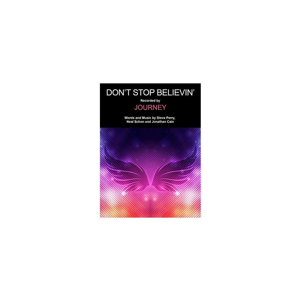 Don't Stop Believin'