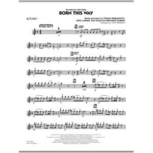 Born This Way - Altsaxophon 1