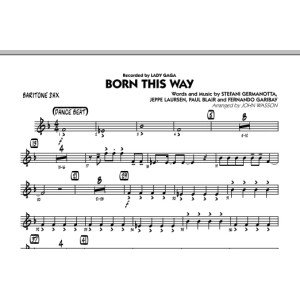 Born This Way - Baritone Sax