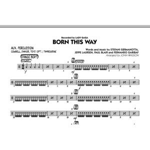 Born This Way - Aux Percussion