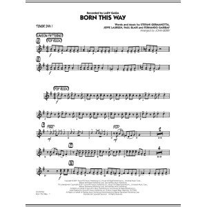 Born This Way - Tenor Sax 1