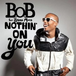 Nothin'' On You