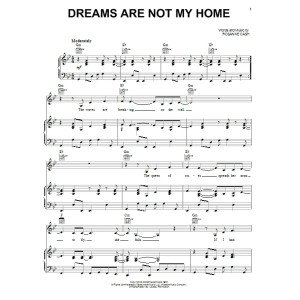Dreams Are Not My Home