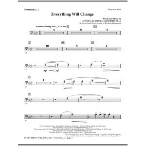 Everything Will Change - Trombone 1 & 2