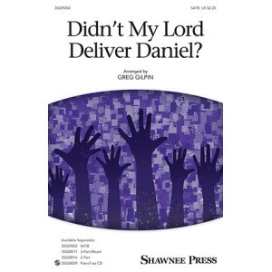 Didn't My Lord Deliver Daniel?