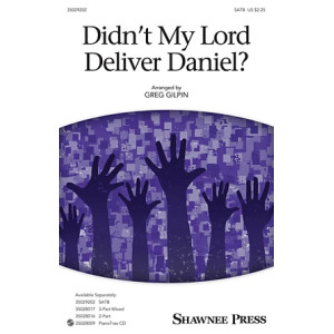 Didn't My Lord Deliver Daniel?