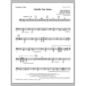 Glorify You Alone - Trombone 3/Tuba