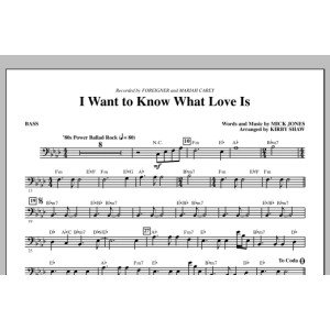 I Want To Know What Love Is - Bass