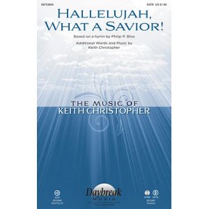 Hallelujah! What A Savior!