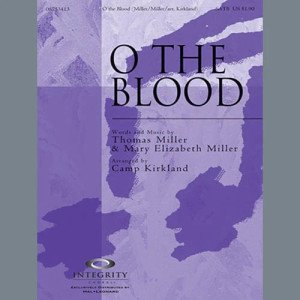 O The Blood - Flute 1 & 2