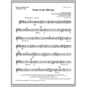 Praise Is The Offering - Tenor Sax (Ersatz für Posaune 2)