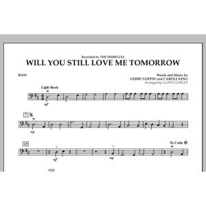 Will You Still Love Me Tomorrow - Bass