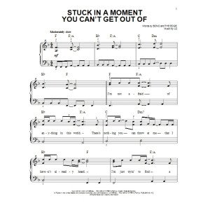 Stuck In A Moment You Can't Get Out Of