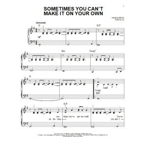 Sometimes You Can't Make It On Your Own