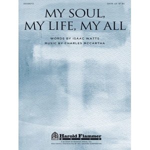 My Soul, My Life, My All