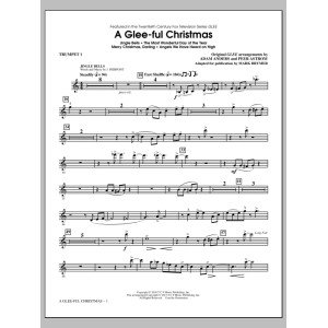 A Glee-ful Christmas (Choral Medley)(arr. Mark Brymer) - Trumpet 1