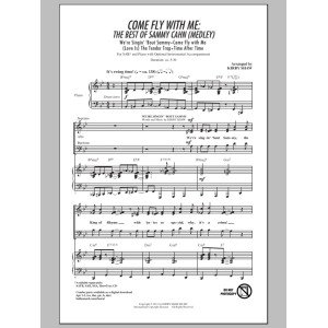 Come Fly With Me: The Best Of Sammy Cahn (Medley)