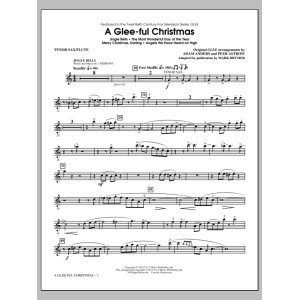 A Glee-ful Christmas (Choral Medley)(arr. Mark Brymer) - Tenor Sax/Flute