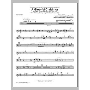 A Glee-ful Christmas (Choral Medley)(arr. Mark Brymer) - Trombone