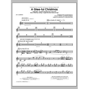 A Glee-ful Christmas (Choral Medley)(arr. Mark Brymer) - Bb Clarinet