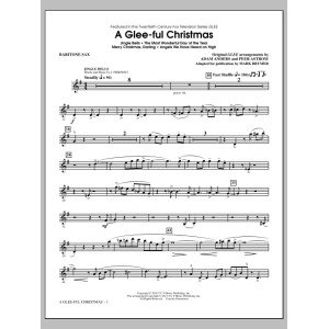 A Glee-ful Christmas (Choral Medley)(arr. Mark Brymer) - Baritone Sax