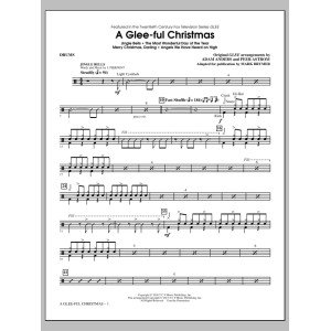 A Glee-ful Christmas (Chor-Medley)(arr. Mark Brymer) - Schlagzeug