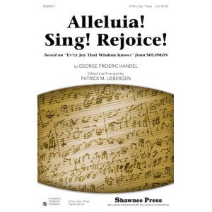 Alleluia! Sing! Rejoice!