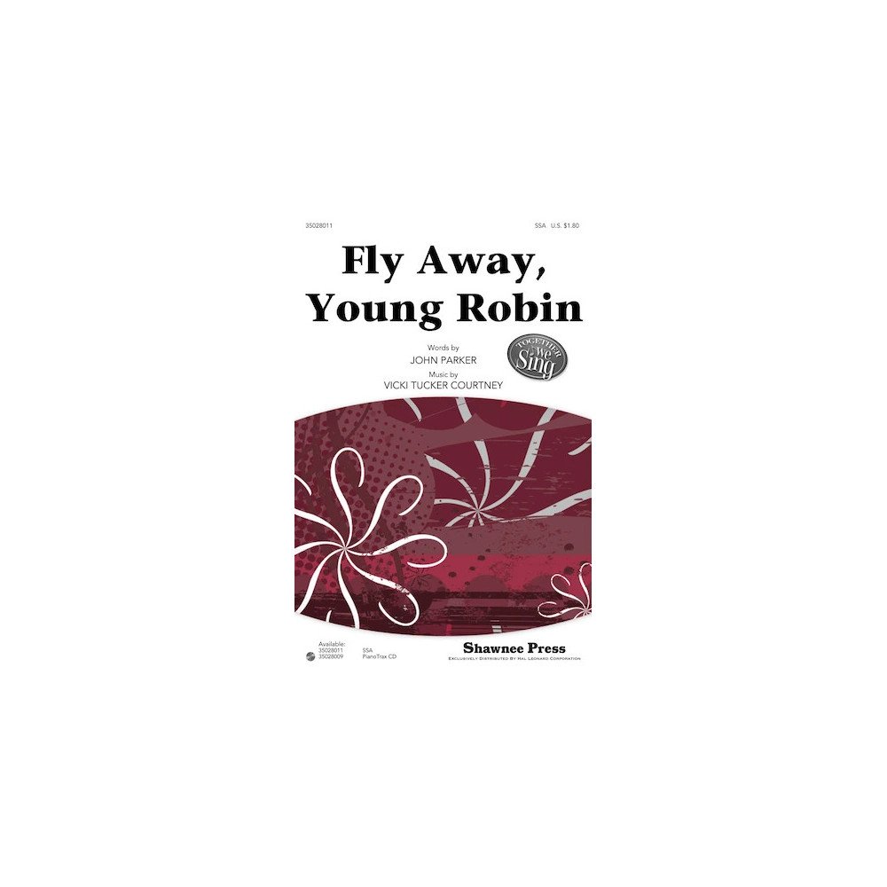 Fly Away, Young Robin
