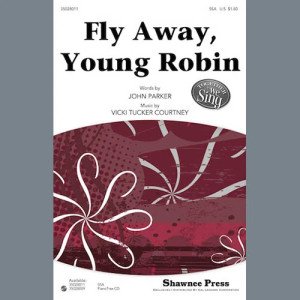 Fly Away, Young Robin