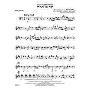 What Is Hip - Baritone Sax