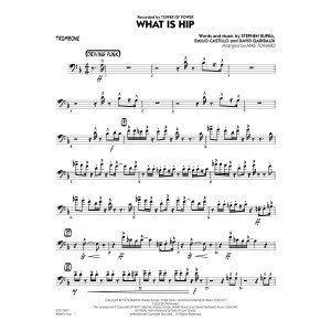 What Is Hip - Trombone