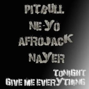 Give Me Everything (Tonight)