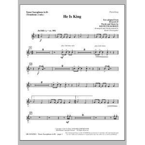 He Is King - Tenor Sax (sub. Tbn 2)