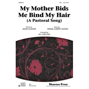 My Mother Bids Me Bind My Hair